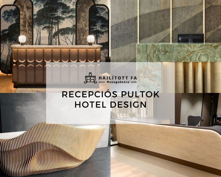 Íves recepciós pultok, luxus szállodabútorok, hotel design és belsőépítészet